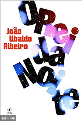 O Rei da Noite – Joao Ubaldo Ribeiro