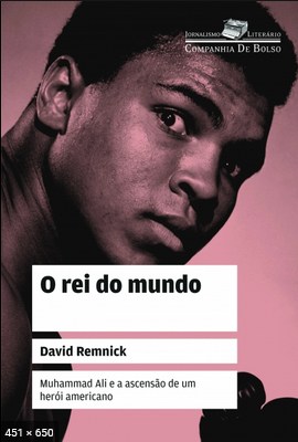 O rei do mundo – David Remnick