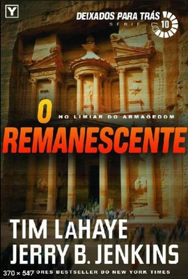 O Remanescente – Deixados Para – Tim LaHaye