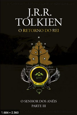 O Retorno do Rei – O Senhor do – J.R.R. Tolkien