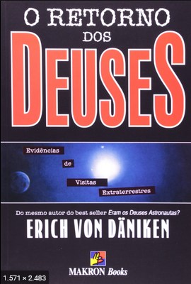 O Retorno dos Deuses - Erick Von Daniken