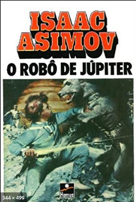 O Robo de Jupiter – Isaac Asimov