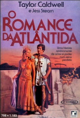 O Romance de Atlantida - Taylor Caldwell