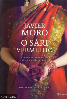 O Sari Vermelho – Javier Moro