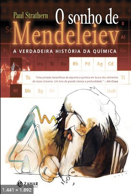 O sonho de Mendeleiev_ a verdad – Paul Strathern