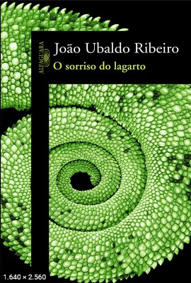 O Sorriso do Lagarto – Joao Ubaldo Ribeiro