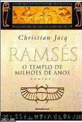 O Templo de Milhoes de Anos – R – Christian Jacq