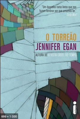 O torreao - Jennifer Egan