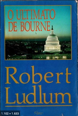 O Ultimato de Bourne – Robert Ludlum