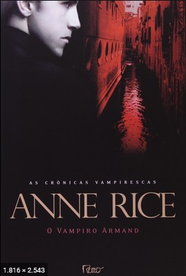 O Vampiro Armand – Anne Rice