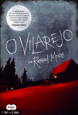 O Vilarejo – Raphael Montes