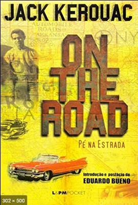 On the road- pe na estrada – Jack Kerouac
