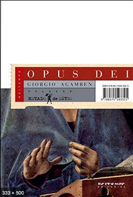 Opus Dei – Estado de Sitio – Giorgio Agamben
