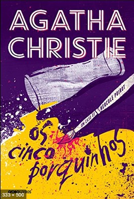 Os Cinco Porquinhos - Agatha Christie