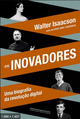 Os inovadores - Walter Isaacson