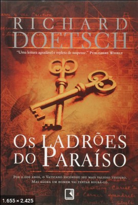 Os Ladroes do Paraiso – Richard Doetsch