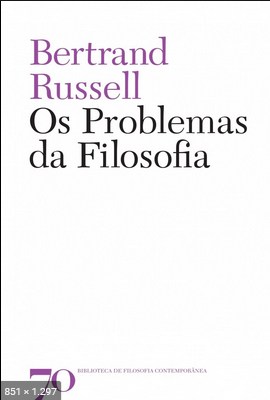 Os Problemas da Filosofia – Bertrand Russel