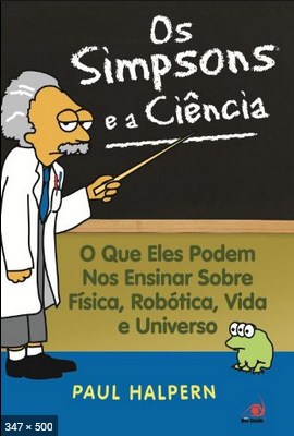 Os Simpsons e a Ciencia_ O que – Paul Halpern
