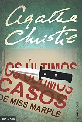 Os Ultimos Casos de Miss Marple - Agatha Christie (1)