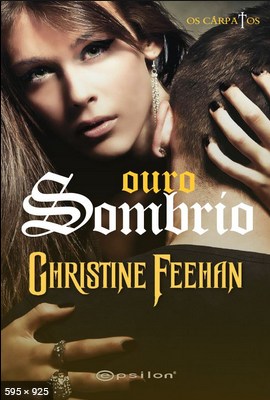 Ouro Sombrio - Christine Feehan