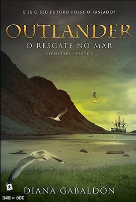 Outlander, o Resgate no Mar - Diana Gabaldon
