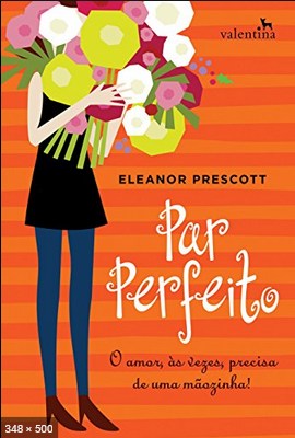 Par Perfeito - Eleanor Prescott