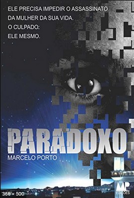 Paradoxo – Marcelo Porto