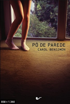 Po de Parede - Carol Bensimon