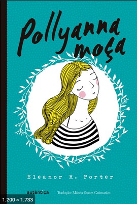 Pollyanna Moca – Eleanor H. Porter