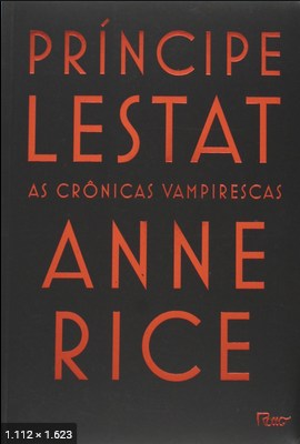 Principe Lestat - Anne Rice