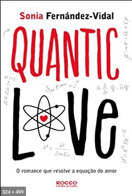 Quantic Love – Sofia Fernandez-Vidal