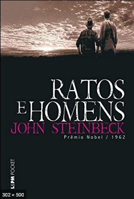 Ratos e Homens – John Steinbeck
