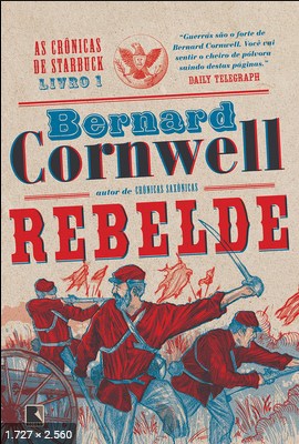 Rebelde – Bernard Cornwell