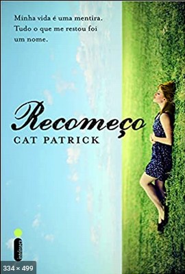 Recomeco – Cat Patrick