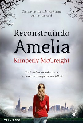 Reconstruindo Amelia – Kimberly McCreight