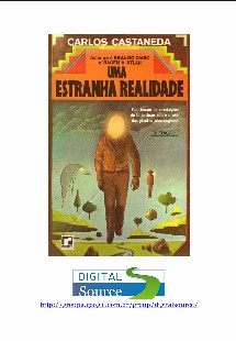 Carlos Castaneda - UMA ESTRANHA REALIDADE doc