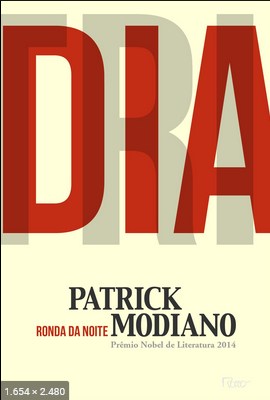 Ronda da noite – Patrick Modiano