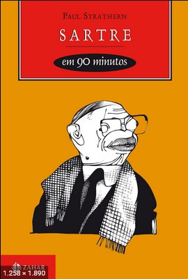 Sartre em 90 Minutos – Paul Strathern