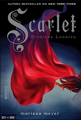 Scarlet – Cronicas Lunares – Vo – Marissa Meyer