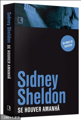 Se Houver Amanha – Sidney Sheldon