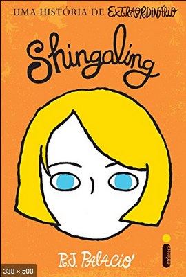 Shingaling - R.J Palacio