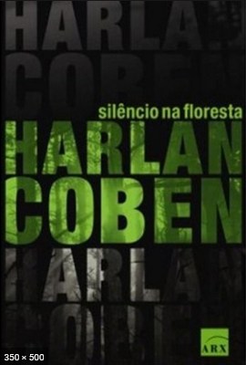 Silencio na Floresta - Harlan Coben