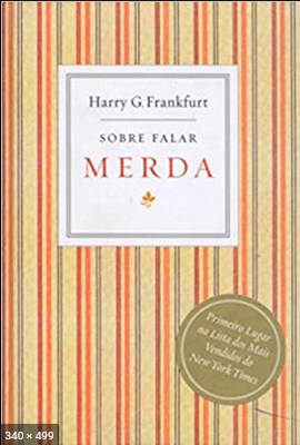 Sobre Falar Merda - Harry G. Frankfurt