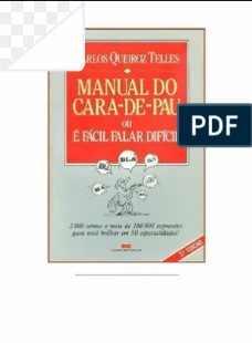 Carlos Queiroz Telles – MANUAL DO CARA DE PAU doc