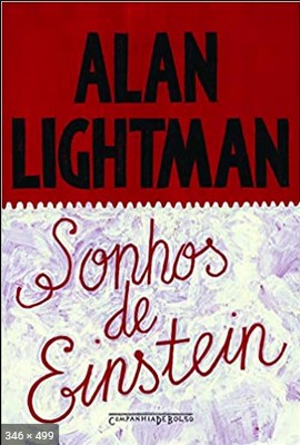 Sonhos de Einstein – Alan Lightman