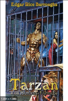 Tarzan e os Homens-Formiga – Ta – Edgar Rice Burroughs