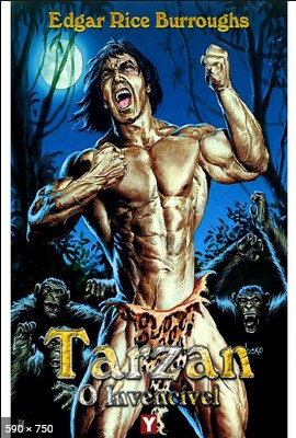 Tarzan, O Invencivel – Tarzan – Edgar Rice Burroughs