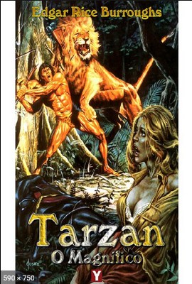 Tarzan, O Magnifico - Tarzan - Edgar Rice Burroughs