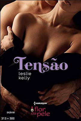 Tensao – Flor da Pele – Vol 7 – Leslie Kely