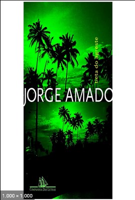 Tieta do agreste – Jorge Amado